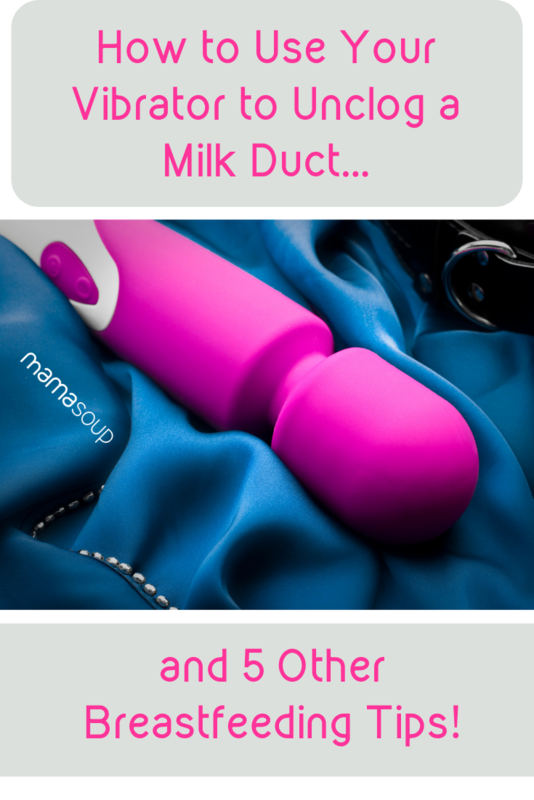 How to use a vibrator to clear a clogged milk duct
